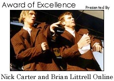 Nick Carter and Brian Littrell Online Great Site Award, click here to get your own